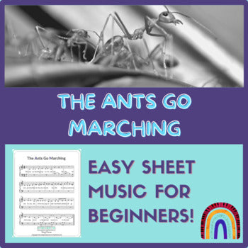 Sheet Music - "The Ants Go Marching"