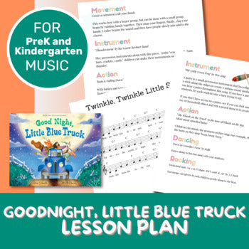 Lesson Plan - Storybook - Good Night, Little Blue Truck