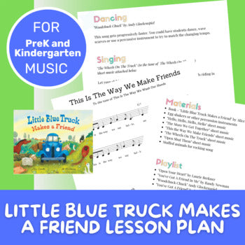 Lesson Plan - Storybook - Little Blue Truck Makes A Friend