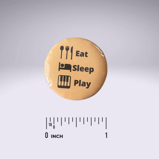 Piano Progress Pins - "Eat Sleep Play"