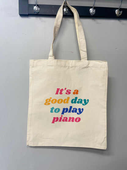 Piano Tote Bag - "It's a good day to play piano"