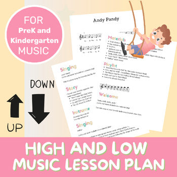 Lesson Plan - Musical Concepts - High and Low Notes – Very Piano