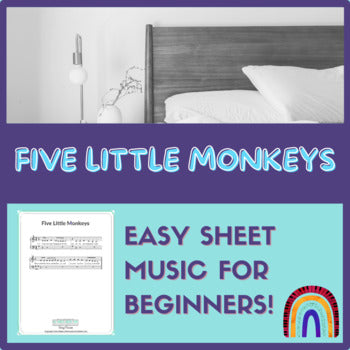 Sheet Music - "Five Little Monkeys"