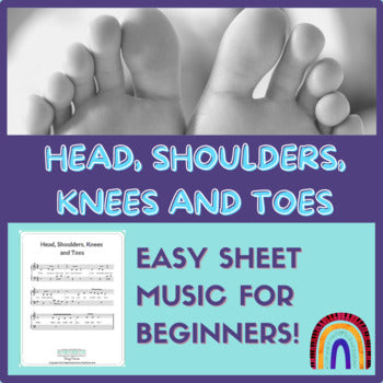 Sheet Music - "Head, Shoulders, Knees and Toes"