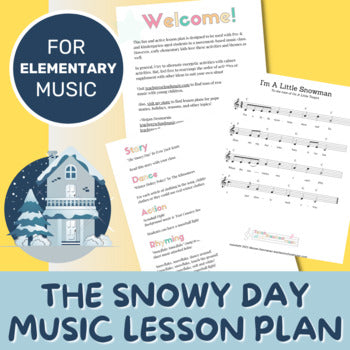 Lesson Plan - Storybook - The Snowy Day
