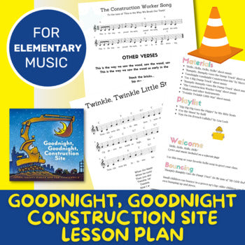 Lesson Plan - Storybook - Goodnight, Goodnight, Construction Site